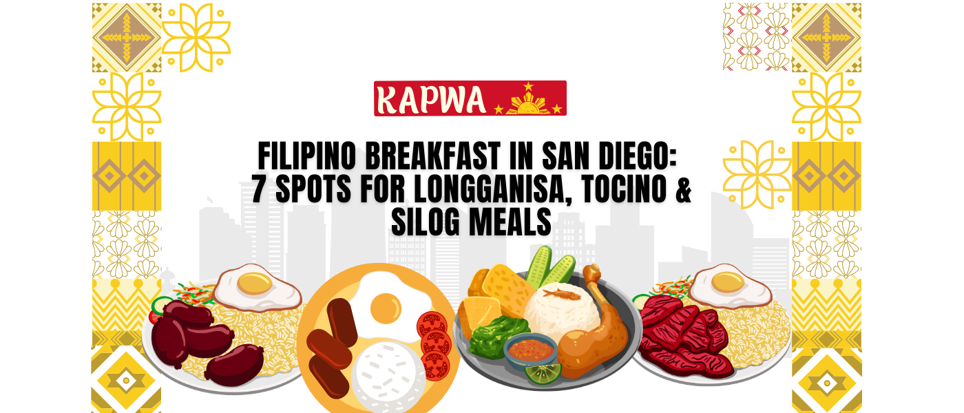 Filipino Breakfast in San Diego: 7 Spots for Longganisa, Tocino & Silog Meals